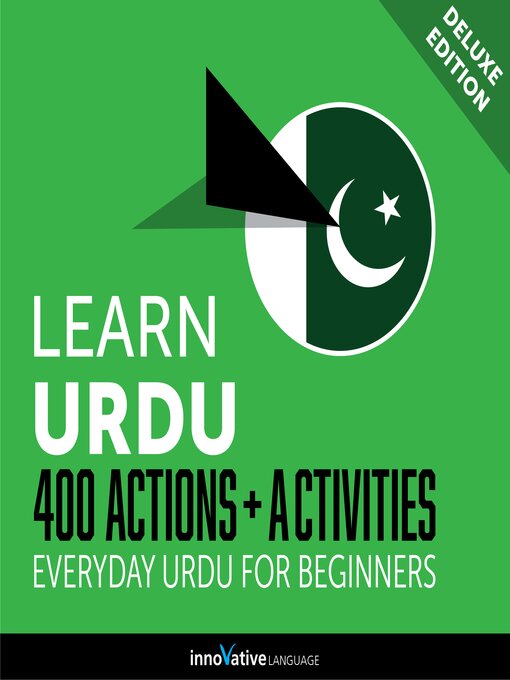 Title details for Learn Urdu: 400 Actions + Activities by Innovative Language Learning, LLC - Available